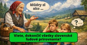 Ako dobre poznáte slovenské ľudové prirovnania? #1