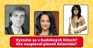 Najväčšie slovenské hudobné hity: Poznáte všetky? #1