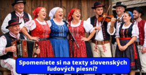 Doplňte text piesne: Slovenské ľudové piesne. #1